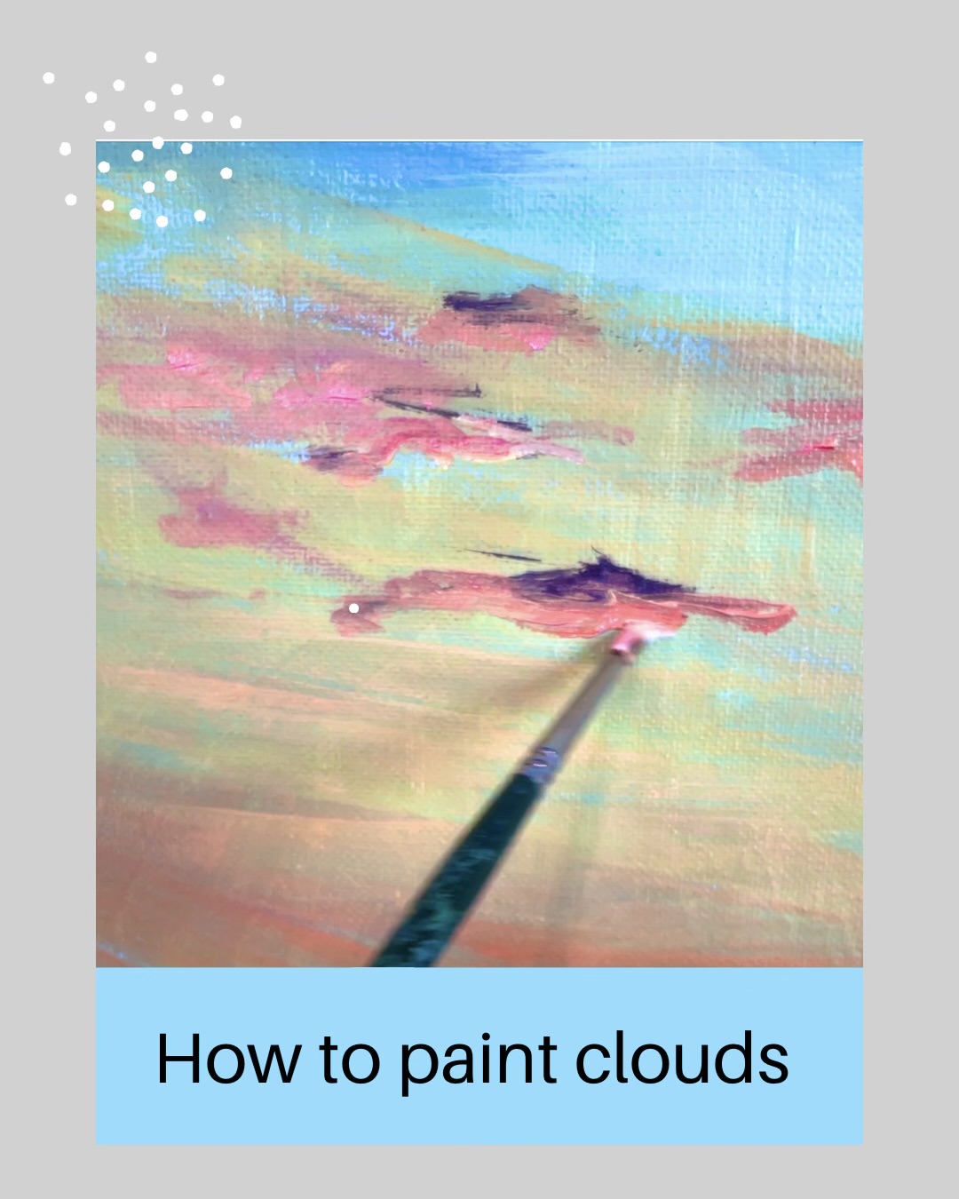 You are currently viewing How to Paint Clouds