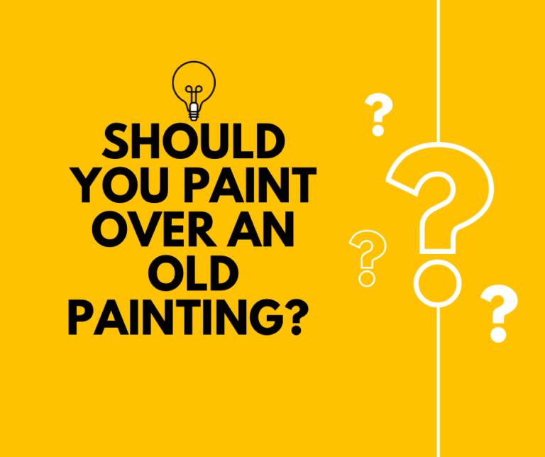 Read more about the article <strong>Should you paint over an old painting? </strong>