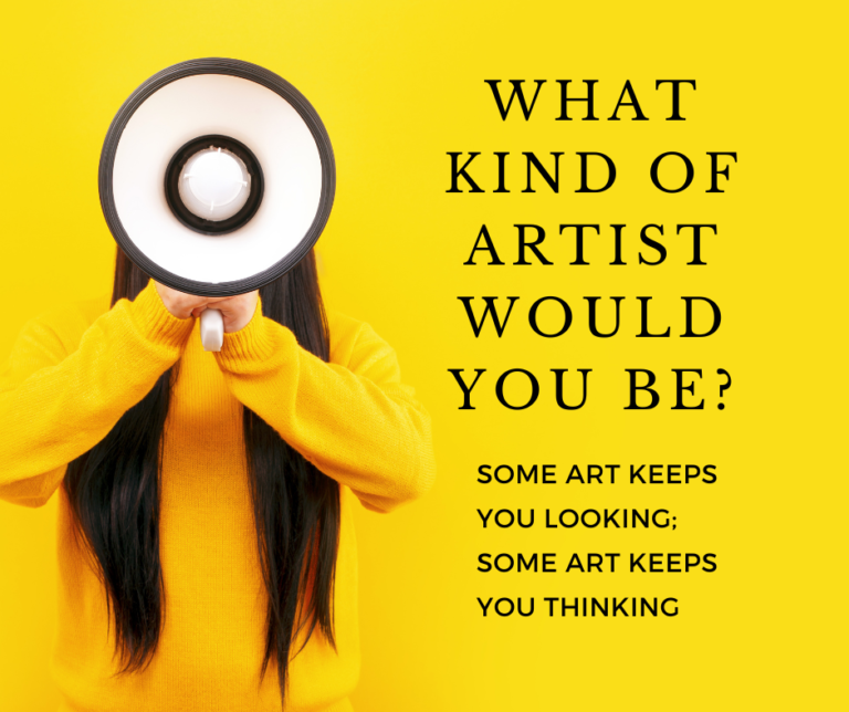 Read more about the article <strong>What kind of artist would you be?</strong>