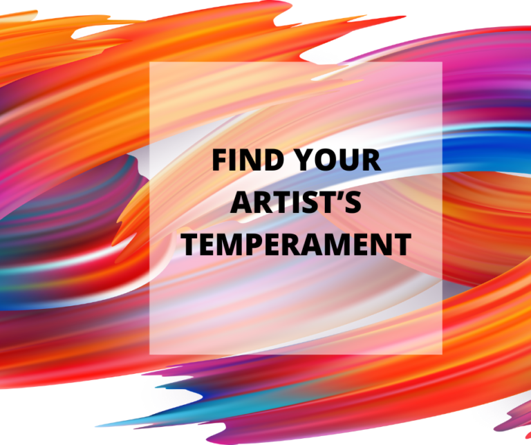 Read more about the article <strong>Find your artist’s temperament</strong>