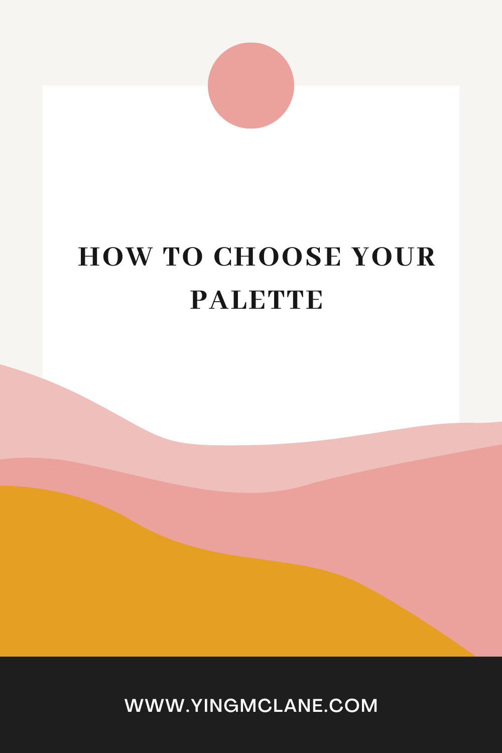 You are currently viewing How to choose your palette