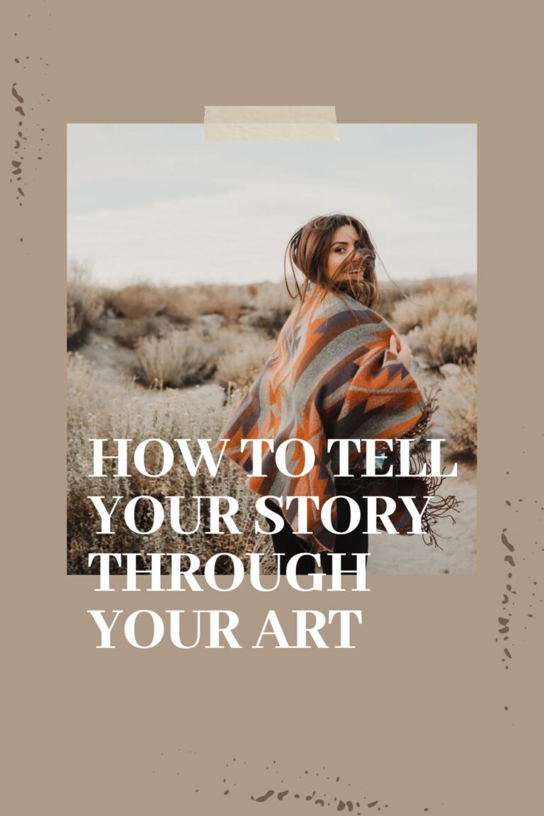 Read more about the article How to tell your story through your art