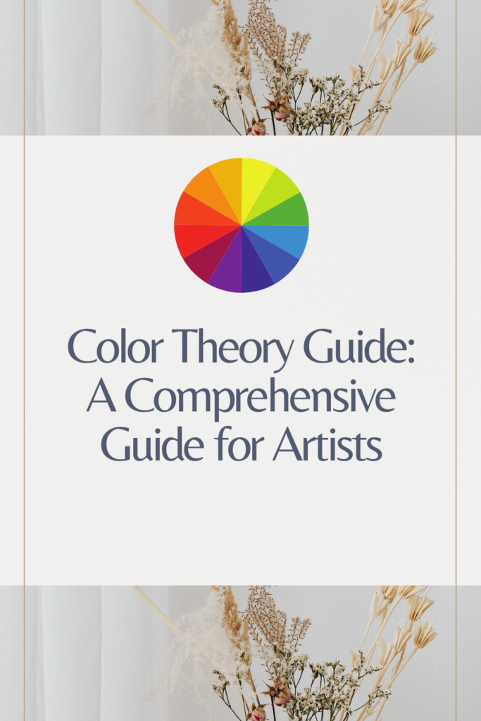 Color Theory Guide: A Comprehensive Guide for Artists - Ying McLane