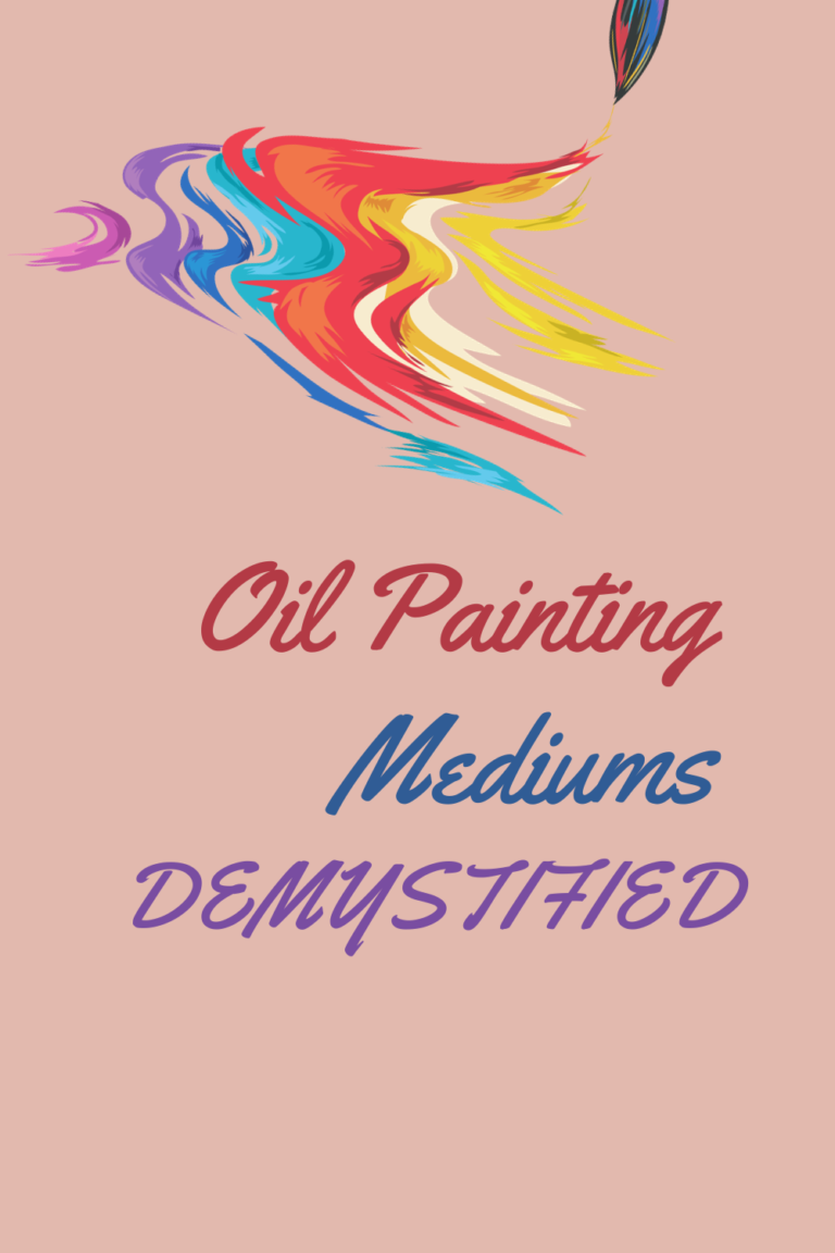 Read more about the article Oil Painting Mediums Demystified
