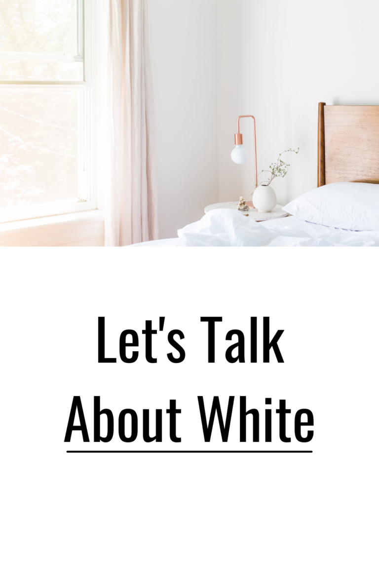 Read more about the article Let’s Talk About White