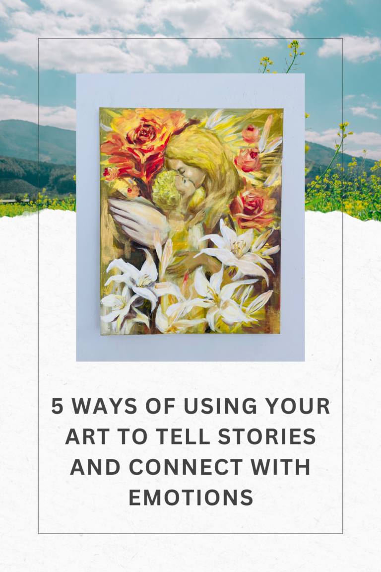 Read more about the article 5 ways of Using Your Art to Tell Stories and Connect with Emotions