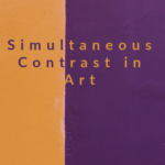Read more about the article Simultaneous Contrast in Art