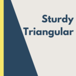 Read more about the article Sturdy Triangular